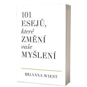 101 esejů, které změní vaše myšlení