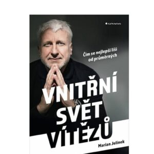 Vnitřní svět vítězů – Čím se nejlepší liší od průměrných
