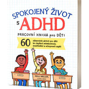 Spokojený život s ADHD